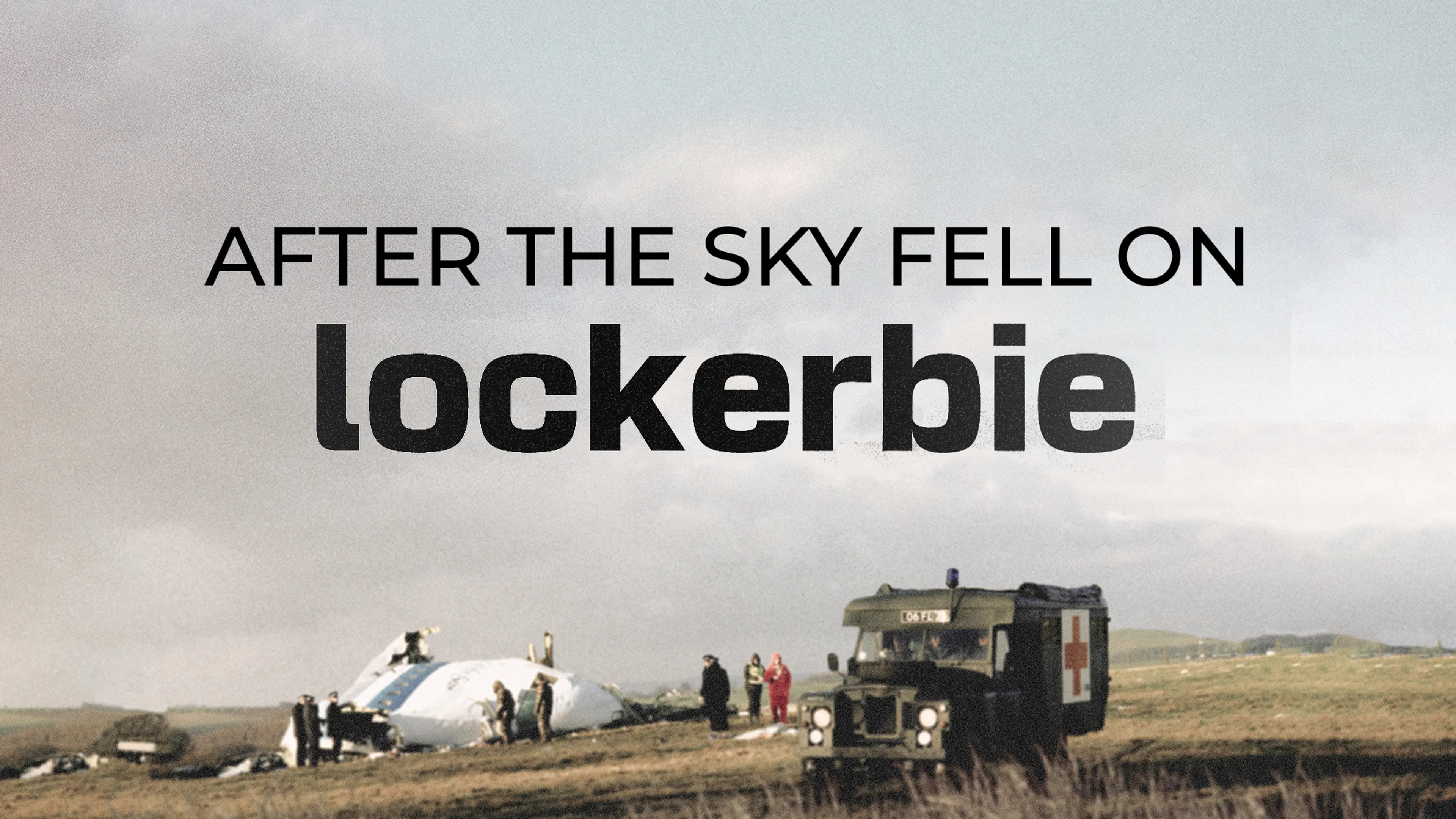 After The Sky Fell On Lockerbie poster